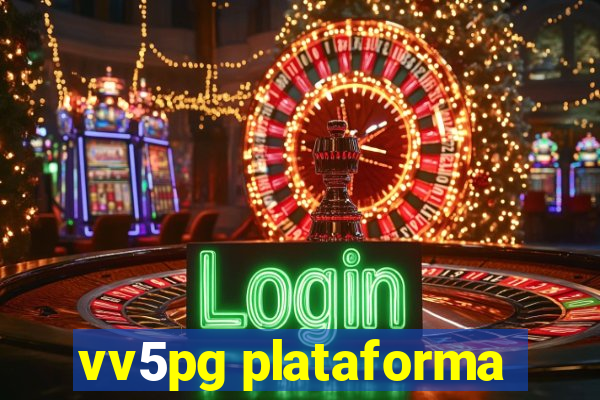 vv5pg plataforma